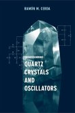 Understanding Quartz Crystals and Oscillators (eBook, PDF)