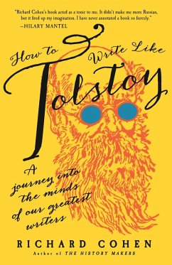 How to Write Like Tolstoy (eBook, ePUB) - Cohen, Richard