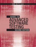 Guide to Advanced Software Testing, Second Edition (eBook, PDF)