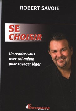 Cover Se choisir : Un rendez-vous avec soi-meme pour voyager leger (eBook, ePUB)