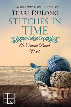 Stitches in Time (eBook, ePUB) - Dulong, Terri