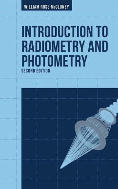 Introduction to Radiometry and Photometry, Second Edition (eBook, PDF) - Mccluney, William Ross