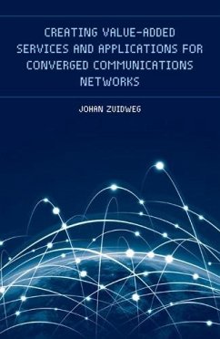 Cover Creating Value-Added Services and Applications for Converged Communications Networks (eBook, PDF)