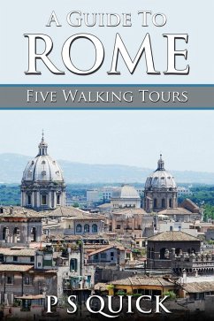 Guide to Rome (eBook, ePUB) - Quick, P S