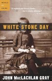 White Stone Day (eBook, ePUB)
