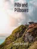 Pills and Pillboxes (eBook, ePUB) Pills and Pillboxes (eBook, ePUB)
