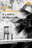 Il ladro di ricordi (eBook, ePUB) Il ladro di ricordi (eBook, ePUB)