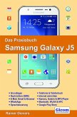 Das Praxisbuch Samsung Galaxy J5 - Handbuch für Einsteiger (eBook, PDF)