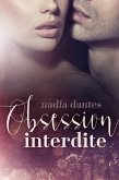 Obsession interdite (eBook, ePUB)