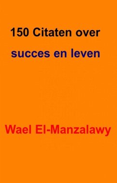 Cover 150 Citaten over succes en leven (eBook, ePUB)