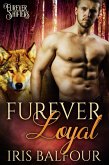 Furever Loyal (Furever Shifters, #4) (eBook, ePUB)