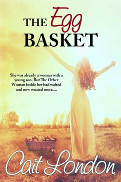 The Egg Basket (Baskets, #2) (eBook, ePUB) - London, Cait
