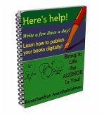 Bring the AUTHOR within you to LIFE! (eBook, ePUB) Bring the AUTHOR within you to LIFE! (eBook, ePUB)