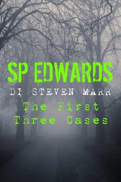 DI Steven Marr: The First Three Cases (A Crime-Fiction Box Set) (eBook, ePUB) - Edwards, Sp