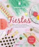 Fiestas: ideas, trucos y consejos de una party planner para crear la celebración perfecta