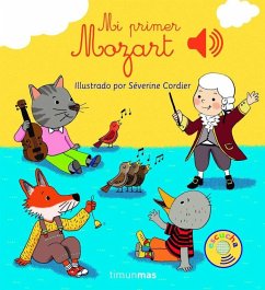Mi primer Mozart - Cordier, Séverine Mi primer Mozart - Cordier, Séverine