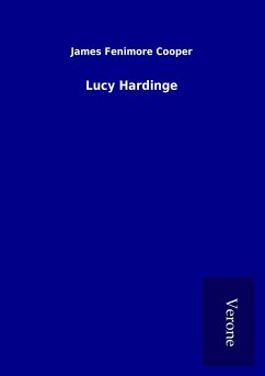 Lucy Hardinge - Cooper, James Fenimore