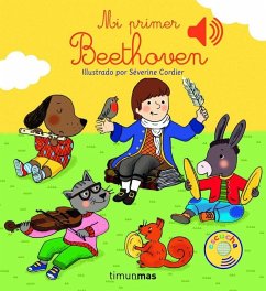 Mi primer Beethoven - Cordier, Séverine Mi primer Beethoven - Cordier, Séverine