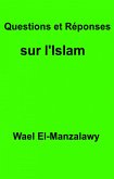 Questions et Reponses sur l'Islam (eBook, ePUB)