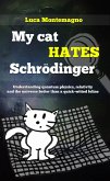 My cat hates Schrödinger (eBook, ePUB)
