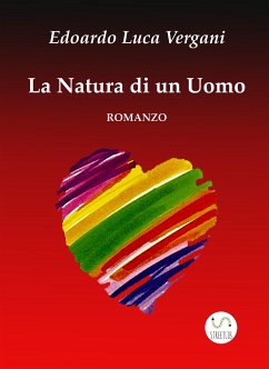 La Natura di un Uomo (eBook, ePUB) - Luca Vergani, Edoardo