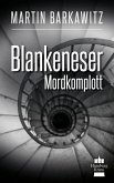 Blankeneser Mordkomplott / SoKo Hamburg - Ein Fall für Heike Stein Bd.6 (eBook, ePUB)