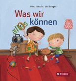 Was wir alles können