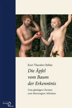 Die Äpfel vom Baum der Erkenntnis - Oehler, Kurt Th.