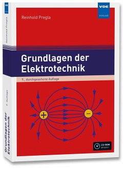 Grundlagen der Elektrotechnik - Pregla, Reinhold
