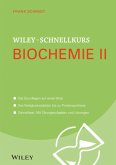 Wiley-Schnellkurs Biochemie II