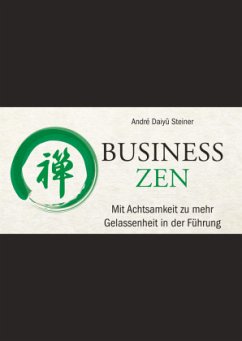 Business Zen - Daiyû Steiner, André
