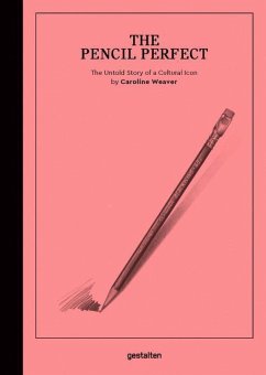 The Pencil Perfect - Weaver, Caroline