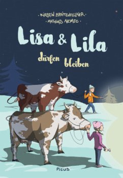 Lisa und Lila dürfen bleiben - Breitenfellner, Kirstin