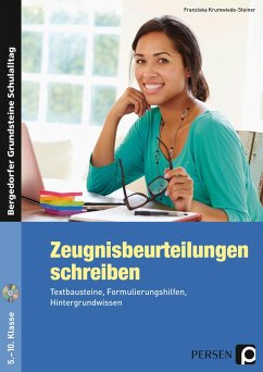 Zeugnisbeurteilungen schreiben - Sekundarstufe - Krumwiede-Steiner, Franziska