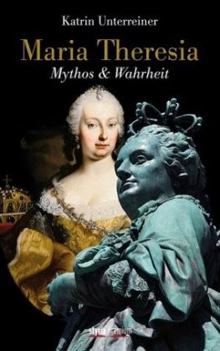 Maria Theresia - Unterreiner, Katrin