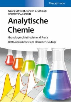 Analytische Chemie - Schwedt, Georg;Schmidt, Torsten C.;Schmitz, Oliver J.