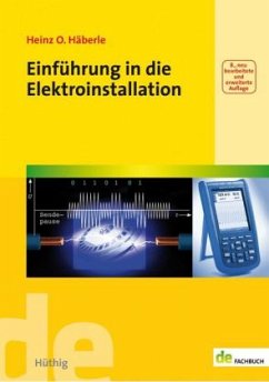 Einführung in die Elektroinstallation - Häberle, Heinz O.