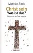 Christ sein - was ist das? - Bild 1