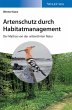 Artenschutz durch Habitatmanagement - Bild 1