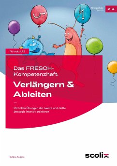 Das FRESCH-Kompetenzheft: Verlängern & Ableiten - Rinderle, Bettina