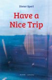 Have a Nice Trip