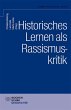Historisches Lernen als Rassismuskritk - Bild 1