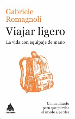 Viajar ligero (eBook, ePUB) - Romagnoli, Gabriele