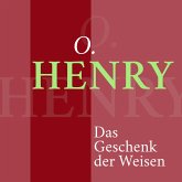 O. Henry – Das Geschenk der Weisen (MP3-Download)