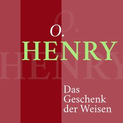 O. Henry – Das Geschenk der Weisen (MP3-Download) - Henry, O.