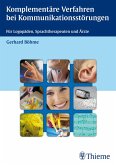 Komplementäre Verfahren bei Kommunikationsstörungen (eBook, PDF)
