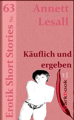 Cover Käuflich und ergeben (eBook, ePUB)