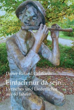 Einfach nur da sein... (eBook, ePUB) - Gebhardt, Dieter Roland