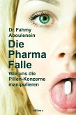 Die Pharma-Falle (eBook, ePUB)