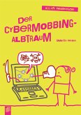 K.L.A.R. Theaterstücke Taschenbuch: Der Cybermobbing-Albtraum (eBook, ePUB)